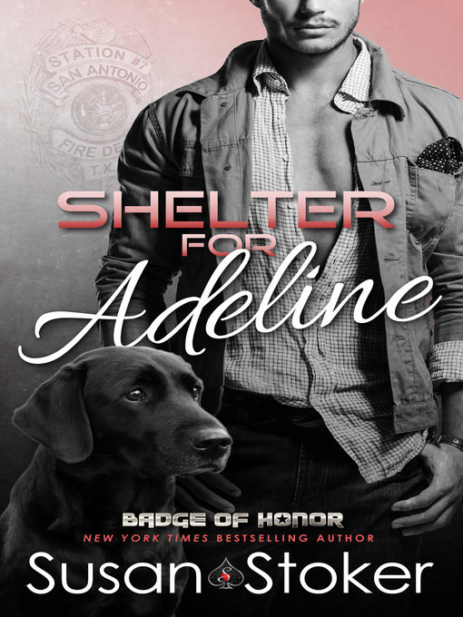 Title details for Shelter for Adeline by Susan Stoker - Available